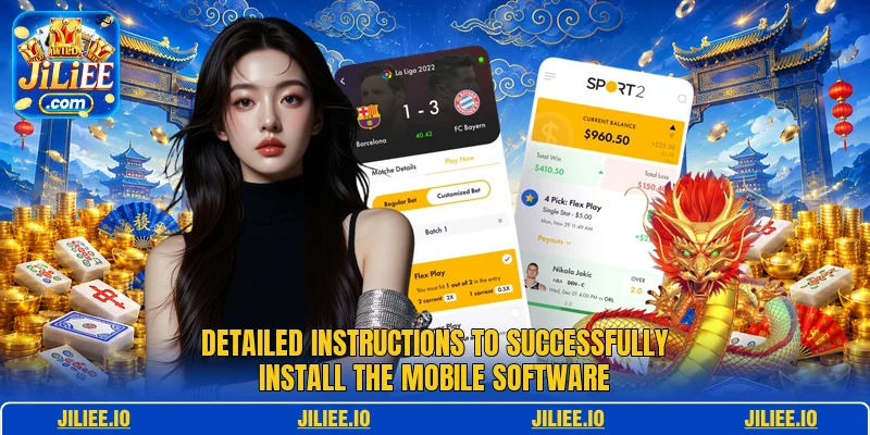 Detailed instructions to successfully install the mobile software Detailed instructions to successfully install the mobile software