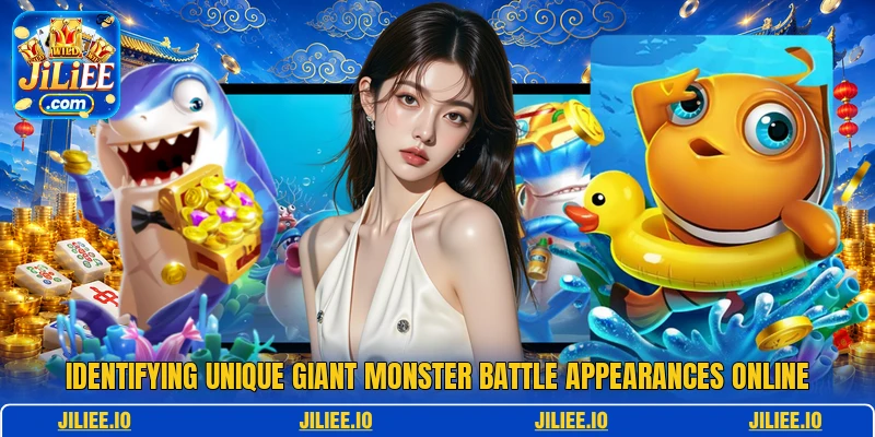 Identifying unique giant monster battle appearances online