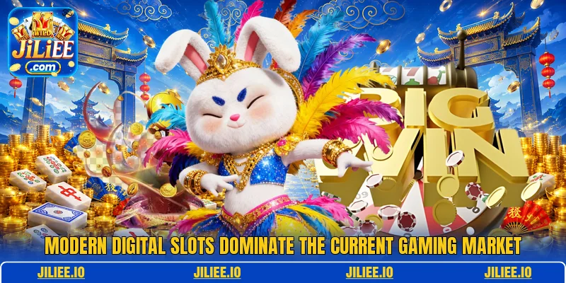 Modern digital slots dominate the current gaming market