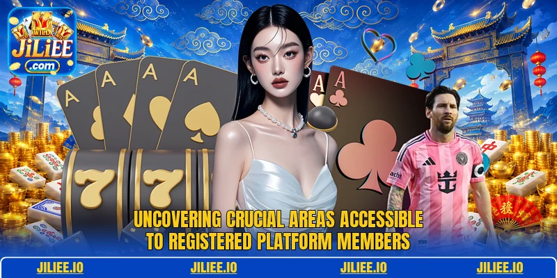 Uncovering crucial areas accessible to registered platform members Uncovering crucial areas accessible to registered platform members